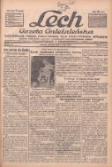 Lech.Gazeta Gnieźnieńska: codzienne pismo polityczne dla wszystkich stan&oacute;w. Dodatki: tygodniowy "Lechita" i powieściowy oraz dwutygodnik "Leszek" 1932.05.15 R.33 Nr111