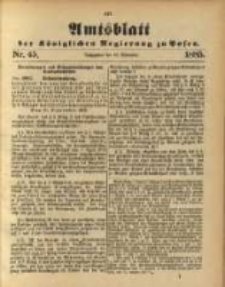 Amtsblatt der K&ouml;niglichen Regierung zu Posen. 1885.11.10 Nro.45