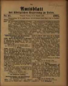 Amtsblatt der K&ouml;niglichen Regierung zu Posen. 1905.11.21 Nro.47