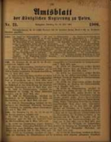 Amtsblatt der K&ouml;niglichen Regierung zu Posen. 1906.05.22 Nro.21