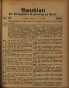Amtsblatt der K&ouml;niglichen Regierung zu Posen. 1906.07.17 Nro.29