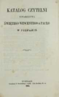 Katalog czytelni Towarzystwa świętego Wincentego a Paulo w Poznaniu