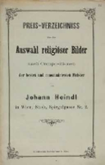 Preis - Verzeichniss &uuml;ber eine Auswahl religi&ouml;ser Bilder nach Compositionem der besen und renommirtesten Maister von Johann Hiendl in Wien, Stadt, Spiegelgrasso Nr.2