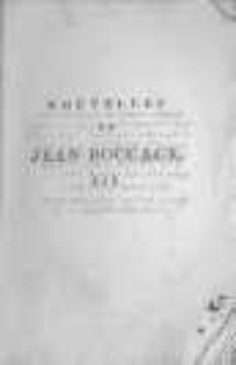Nouvelles de Jean Boccace. Traduction libre, orn&eacute;e de la vie de Boccace, des contes que Lafontaine a emprunt&eacute;s de cet auteur et de figures grav&eacute;es sous la direction de Ponce, d'apres les dessins de Marillier, par Mirabeau. T.3