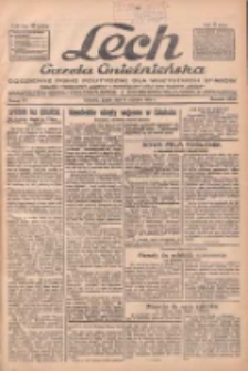 Lech.Gazeta Gnieźnieńska: codzienne pismo polityczne dla wszystkich stan&oacute;w. Dodatki: tygodniowy "Lechita" i powieściowy oraz dwutygodnik "Leszek" 1932.06.24 R.33 Nr143