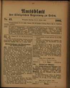 Amtsblatt der K&ouml;niglichen Regierung zu Posen. 1906.10.23 Nro.43