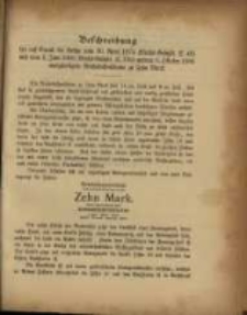 Beschreibung der auf Grund der Gesetze vom 30. April 1874 &hellip; und vom 5. Juni 1906 &hellip; unterm 6. October 1906 ausgefertigten Reichskassenscheine zu Zehn Mark