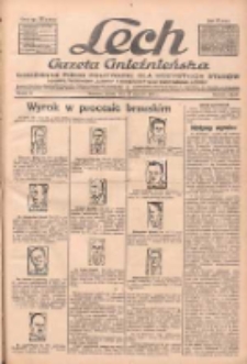 Lech.Gazeta Gnieźnieńska: codzienne pismo polityczne dla wszystkich stan&oacute;w. Dodatki: tygodniowy "Lechita" i powieściowy oraz dwutygodnik "Leszek" 1932.01.15 R.33 Nr11