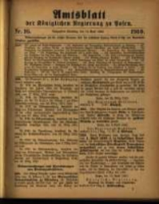 Amtsblatt der K&ouml;niglichen Regierung zu Posen. 1910.04.19 Nro.16