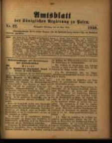 Amtsblatt der Königlichen Regierung zu Posen. 1910.05.31 Nro.22