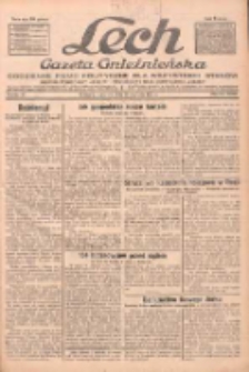 Lech.Gazeta Gnieźnieńska: codzienne pismo polityczne dla wszystkich stanów. Dodatki: tygodniowy "Lechita" i powieściowy oraz dwutygodnik "Leszek" 1932.01.21 R.33 Nr16