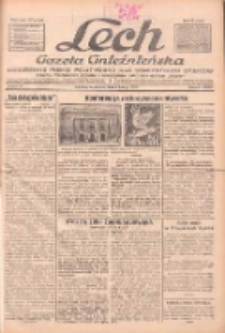 Lech.Gazeta Gnieźnieńska: codzienne pismo polityczne dla wszystkich stan&oacute;w. Dodatki: tygodniowy "Lechita" i powieściowy oraz dwutygodnik "Leszek" 1932.02.04 R.33 Nr27