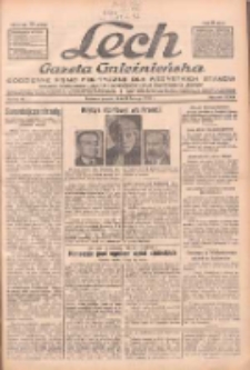 Lech.Gazeta Gnieźnieńska: codzienne pismo polityczne dla wszystkich stan&oacute;w. Dodatki: tygodniowy "Lechita" i powieściowy oraz dwutygodnik "Leszek" 1932.02.19 R.33 Nr40