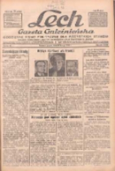 Lech.Gazeta Gnieźnieńska: codzienne pismo polityczne dla wszystkich stanów. Dodatki: tygodniowy "Lechita" i powieściowy oraz dwutygodnik "Leszek" 1932.02.19 R.33 Nr40