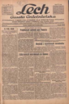 Lech.Gazeta Gnieźnieńska: codzienne pismo polityczne dla wszystkich stan&oacute;w. Dodatki: tygodniowy "Lechita" i powieściowy oraz dwutygodnik "Leszek" 1933.08.06 R.34 Nr179