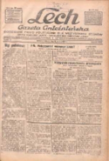 Lech.Gazeta Gnieźnieńska: codzienne pismo polityczne dla wszystkich stan&oacute;w. Dodatki: tygodniowy "Lechita" i powieściowy oraz dwutygodnik "Leszek" 1932.03.12 R.33 Nr59