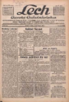 Lech.Gazeta Gnieźnieńska: codzienne pismo polityczne dla wszystkich stan&oacute;w. Dodatki: tygodniowy "Lechita" i powieściowy oraz dwutygodnik "Leszek" 1933.10.28 R.34 Nr249
