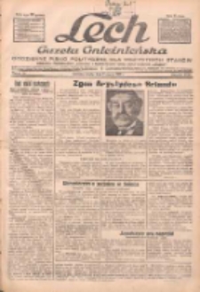 Lech.Gazeta Gnieźnieńska: codzienne pismo polityczne dla wszystkich stan&oacute;w. Dodatki: tygodniowy "Lechita" i powieściowy oraz dwutygodnik "Leszek" 1932.03.09 R.33 Nr56