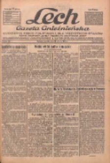 Lech.Gazeta Gnieźnieńska: codzienne pismo polityczne dla wszystkich stan&oacute;w. Dodatki: tygodniowy "Lechita" i powieściowy oraz dwutygodnik "Leszek" 1933.03.11 R.34 Nr58