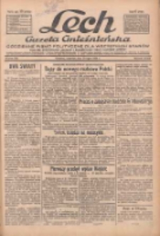 Lech.Gazeta Gnieźnieńska: codzienne pismo polityczne dla wszystkich stan&oacute;w. Dodatki: tygodniowy "Lechita" i powieściowy oraz dwutygodnik "Leszek" 1933.07.20 R.34 Nr164