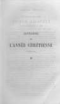 Couronne de l'année chretienne ou Meditations sur les principales vérités de l'Evangile disposées pour tous les jour de l'année, selon l'ordre des offices de l'eglise. T.2