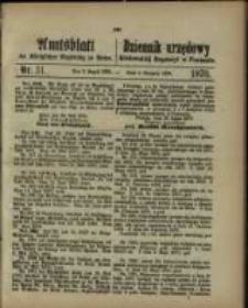 Amtsblatt der K&ouml;niglichen Regierung zu Posen. 1870.08.02 Nro.31