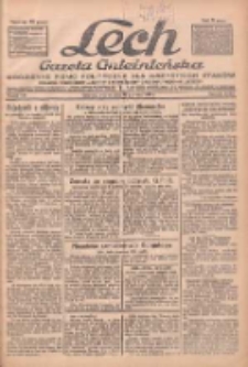 Lech.Gazeta Gnieźnieńska: codzienne pismo polityczne dla wszystkich stan&oacute;w. Dodatki: tygodniowy "Lechita" i powieściowy oraz dwutygodnik "Leszek" 1932.06.21 R.33 Nr140