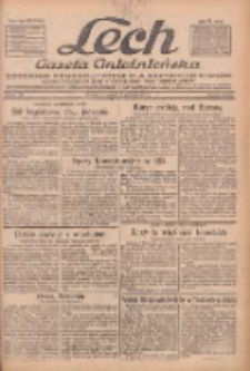 Lech.Gazeta Gnieźnieńska: codzienne pismo polityczne dla wszystkich stan&oacute;w. Dodatki: tygodniowy "Lechita" i powieściowy oraz dwutygodnik "Leszek" 1933.12.07 R.34 Nr282
