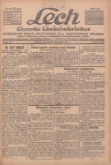 Lech.Gazeta Gnieźnieńska: codzienne pismo polityczne dla wszystkich stan&oacute;w. Dodatki: tygodniowy "Lechita" i powieściowy oraz dwutygodnik "Leszek" 1932.08.18 R.33 Nr188