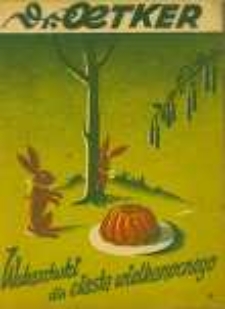 Dra Oetkera wskaz&oacute;wki do przyrządzania ciast wielkanocnych