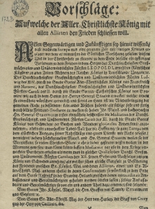 Vorschläge: auf welche der Aller-Christlichste König mit allen Alliirten den Frieden schliessen will