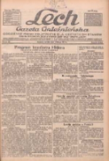 Lech.Gazeta Gnieźnieńska: codzienne pismo polityczne dla wszystkich stan&oacute;w. Dodatki: tygodniowy "Lechita" i powieściowy oraz dwutygodnik "Leszek" 1933.02.04 R.34 Nr28
