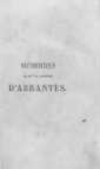 M&eacute;moires de Madame la Duchesse d' Abrantes, ou souvenirs historiques sur Napoleon, et la Restauration. T.20