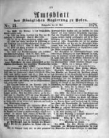 Amtsblatt der K&ouml;niglichen Regierung zu Posen. 1878.05.22 Nro.21