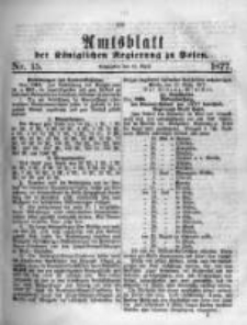 Amtsblatt der K&ouml;niglichen Regierung zu Posen. 1877.04.11 Nro.15