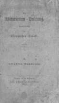 Die Abiturienten-Prüfung vornehmlich im Preussischen Staate. A. Urkunden-Sammlung