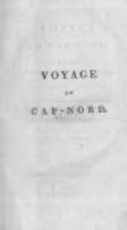 Voyage au Cap. Nord: par al Suede, la Finlande et la Laponie. T.2