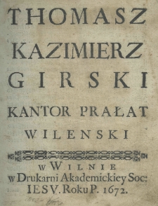 Thomasz Kazimierz Girski kantor prałat wilenski