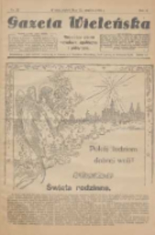 Gazeta Wieleńska: niezależne pismo narodowe, społeczne i polityczne 1925.12.25 R.1 Nr37