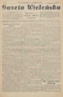 Gazeta Wieleńska: niezależne pismo narodowe, społeczne i polityczne 1925.10.16 R.1 Nr7