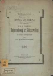 Mowa żałobna na pogrzebie ś. p. z Lipskich Rajmundow&eacute;j hr. Sk&oacute;rzewski&eacute;j w kościele czerniejewskim miana dnia 25 października 1888