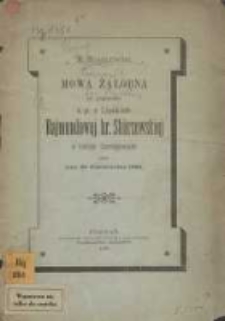 Mowa żałobna na pogrzebie ś. p. z Lipskich Rajmundowéj hr. Skórzewskiéj w kościele czerniejewskim miana dnia 25 października 1888