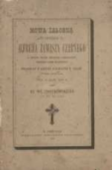 Mowa żałobna na pogrzebie śp. Alfreda Zawiszy Czarnego, b. oficera wojsk polskich i belgijskich, dzidzica dóbr Warszewic, powiedziana w kosciele parafialnym w Chełmży na Ziemi Chełmińskiej dnia 18 maja 1878 r.