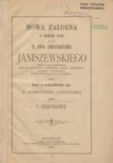 Mowa żałobna na pogrzebie zwłok ś.p. x. Jana Chryzostoma Janiszewskiego, biskupa eleuzyńskiego, prałąta domowego [...], miana dnia 14 października 1892 w Archikatedrze Gnieźnieńskiej