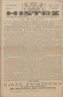 Mistrz Piekarski i Cukierniczy w Polsce: urzędowy organ Centralnego Zrzeszenia związków wojewódzkich i Cechów Piekarskich Rzeczypospolitej Polskiej oraz wojewódzkich Związków Cechów Piekarskich Wielkopolski, Pomorza i Śląska; Tygodnik poświęcony obronie interesów piekarstwa, cukiernictwa i wszelkich branż pokrewnych 1928.05.13 R.3 Nr20