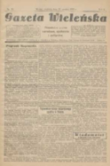 Gazeta Wieleńska: niezależne pismo narodowe, społeczne i polityczne 1925.12.13 R.1 Nr32