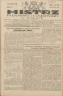 Mistrz Piekarski i Cukierniczy w Polsce: urzędowy organ Centralnego Zrzeszenia związków wojewódzkich i Cechów Piekarskich Rzeczypospolitej Polskiej oraz wojewódzkich Związków Cechów Piekarskich Wielkopolski, Pomorza i Śląska; Tygodnik poświęcony obronie interesów piekarstwa, cukiernictwa i wszelkich branż pokrewnych 1928.08.26 R.3 Nr35