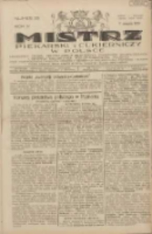 Mistrz Piekarski i Cukierniczy w Polsce: urzędowy organ Centralnego Zrzeszenia związków wojewódzkich i Cechów Piekarskich Rzeczypospolitej Polskiej oraz wojewódzkich Związków Cechów Piekarskich Wielkopolski, Pomorza i Śląska; Tygodnik poświęcony obronie interesów piekarstwa, cukiernictwa i wszelkich branż pokrewnych 1929.08.11 R.4 Nr33