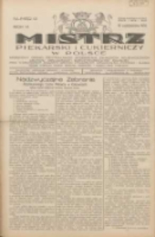 Mistrz Piekarski i Cukierniczy w Polsce: urzędowy organ Centralnego Zrzeszenia związk&oacute;w wojew&oacute;dzkich i Cech&oacute;w Piekarskich Rzeczypospolitej Polskiej oraz wojew&oacute;dzkich Związk&oacute;w Cech&oacute;w Piekarskich Wielkopolski, Pomorza i Śląska; Tygodnik poświęcony obronie interes&oacute;w piekarstwa, cukiernictwa i wszelkich branż pokrewnych 1931.10.10 R.6 Nr41