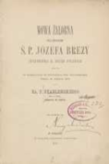 Mowa żałobna nad zwłokami ś.p. Józefa Brezy pułkownika b. wojsk polskich miana w Poznaniu w kościele św. Wojciecha dnia 21 lipca 1877